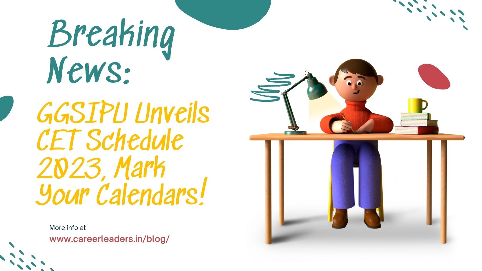 Breaking News: GGSIPU Unveils CET Schedule 2023, Mark Your Calendars!