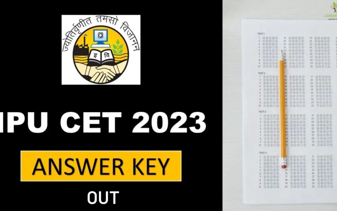 IPU Releases Answer Key for IPU CET 2023 Exam held on June 10, 2023