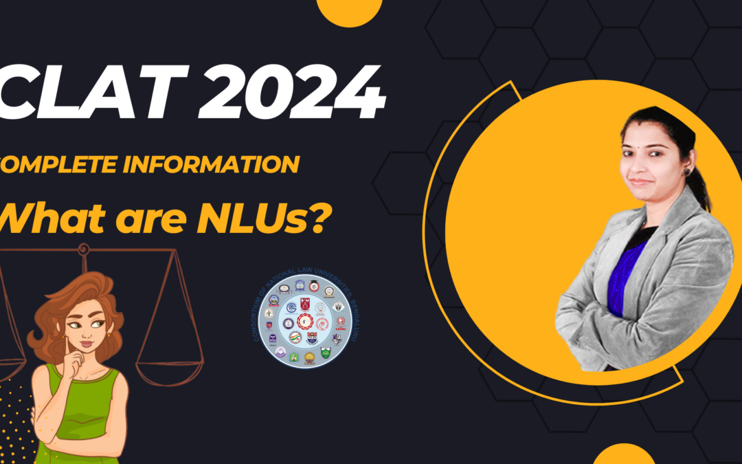 CLAT 2025: Details, Benefits of Law from NLUs