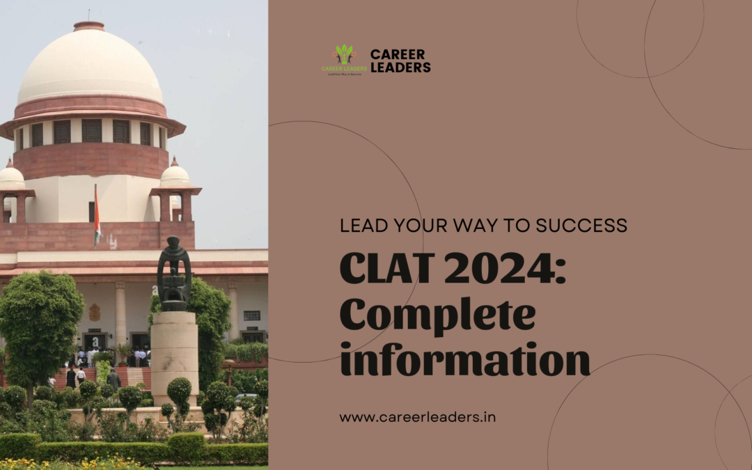 CLAT 2025: Guide to the Exam Pattern, Syllabus, and more