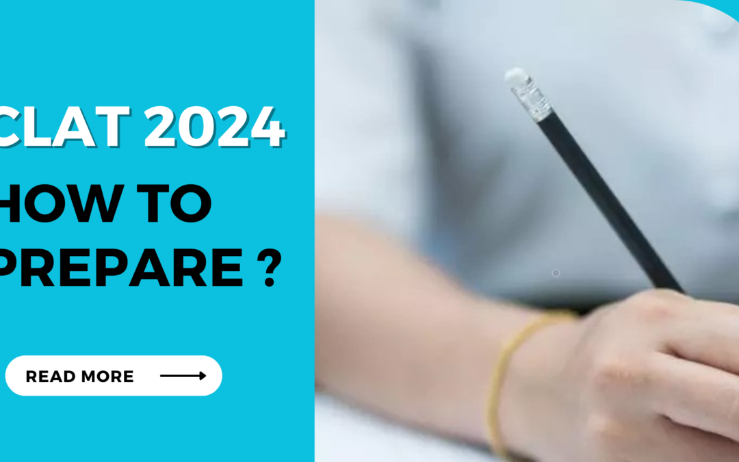 How to prepare for CLAT 2025?