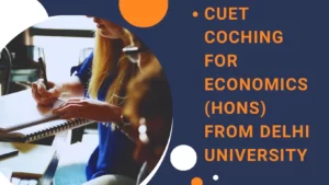 CUET Coaching for Economics (Hons) from DU