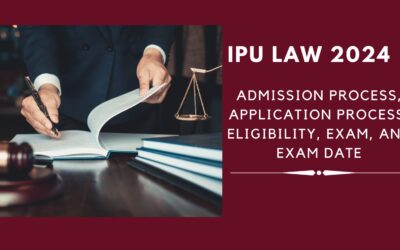 IPU LAW 2024: Admission Process, Application Process, Eligibility, Exam, and Exam Date