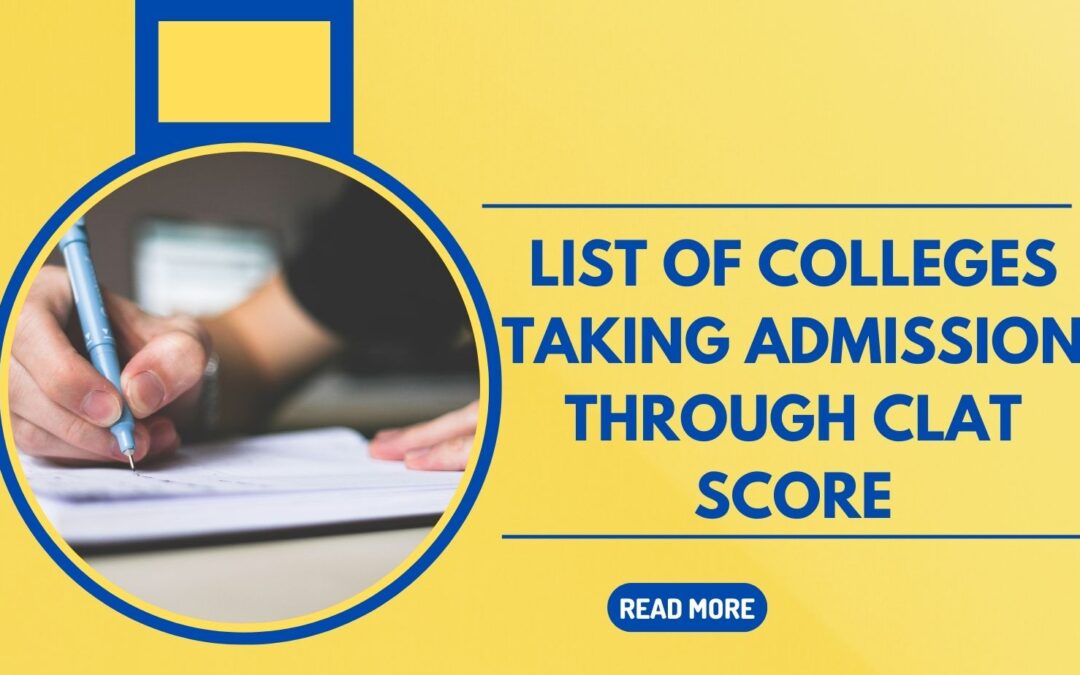 List of Colleges Taking Admission through CLAT