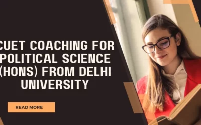CUET Coaching for Political Science (Hons) from Delhi University