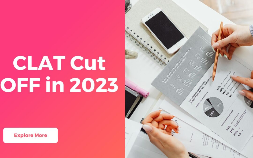 CLAT Cut Off in 2023