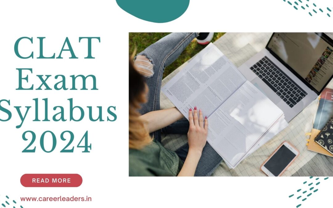 CLAT Exam Syllabus