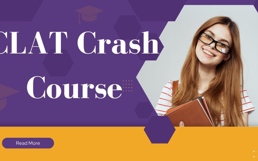 CLAT Crash Course