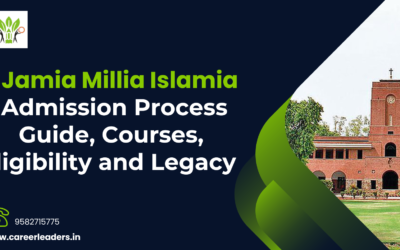 Jamia Millia Islamia Admission Process Guide, Courses, Eligibility and Legacy
