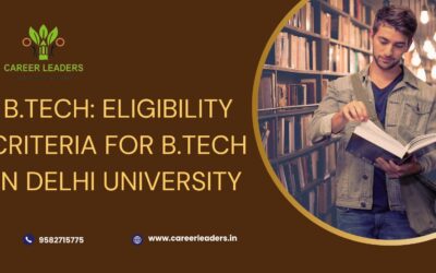B.Tech: Eligibility Criteria for B.Tech in Delhi University