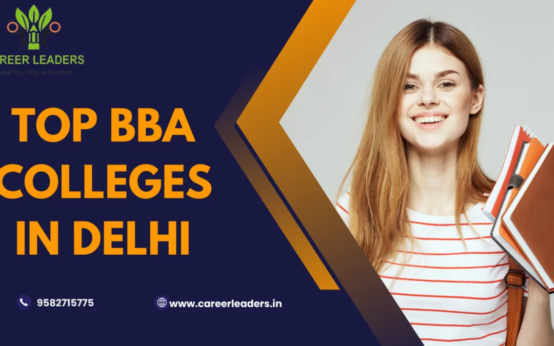 Top BBA Colleges in Delhi