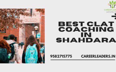 Best CLAT Coaching in Shahdara