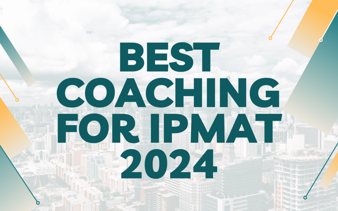 Best Coaching For IPMAT 2025