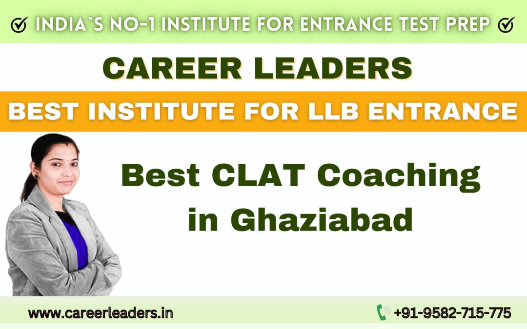 Best CLAT Coaching in Ghaziabad