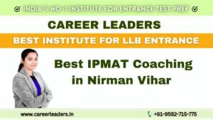 Best IPMAT Coaching in Nirman Vihar
