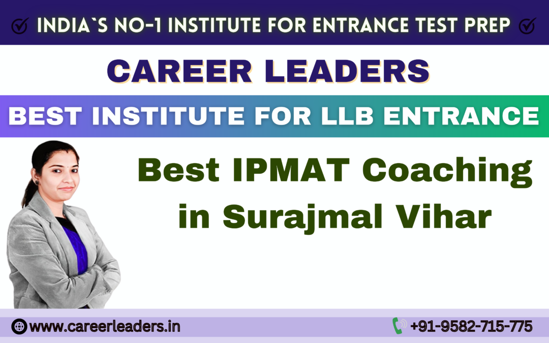 Best IPMAT Coaching in Surajmal Vihar DELHI