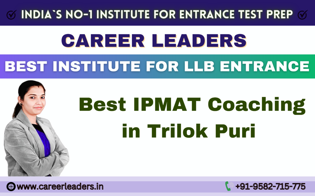 Best IPMAT Coaching in Trilok puri DELHI