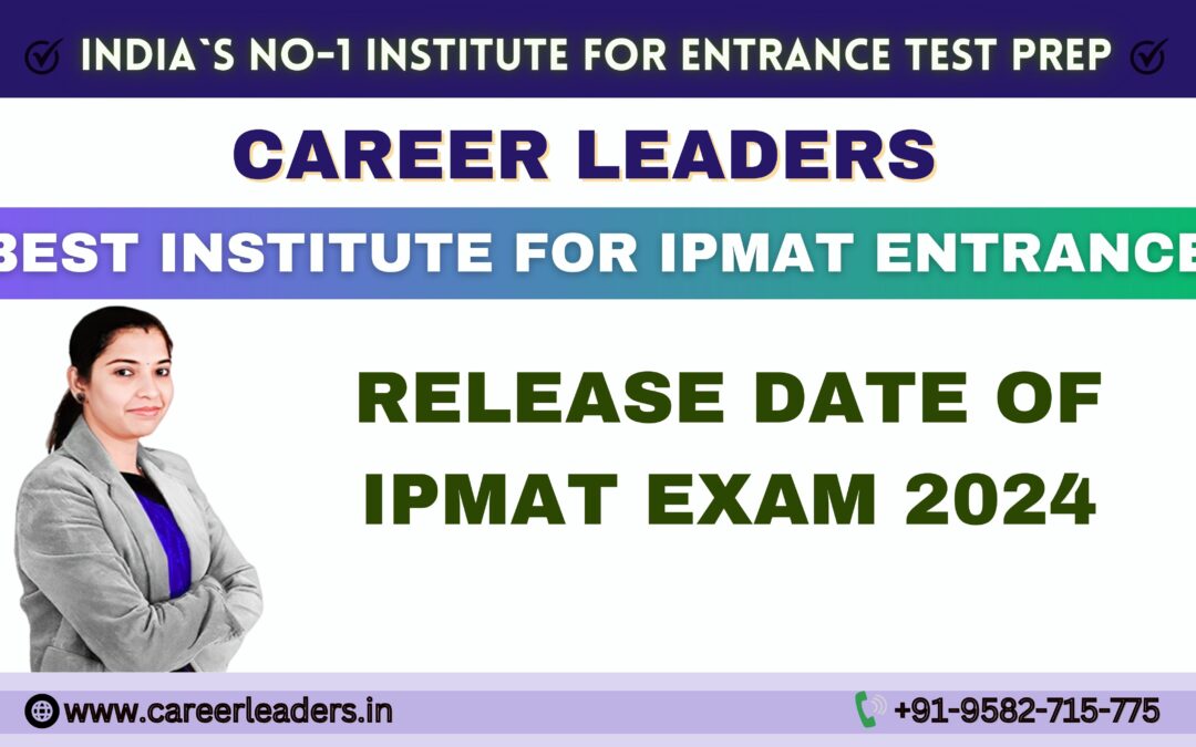 IPMAT Exam Release Date 2024