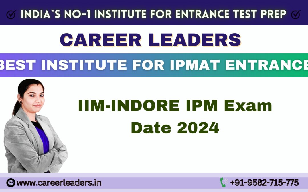 IPMAT: IIM-INDORE IPM Exam Date 2025