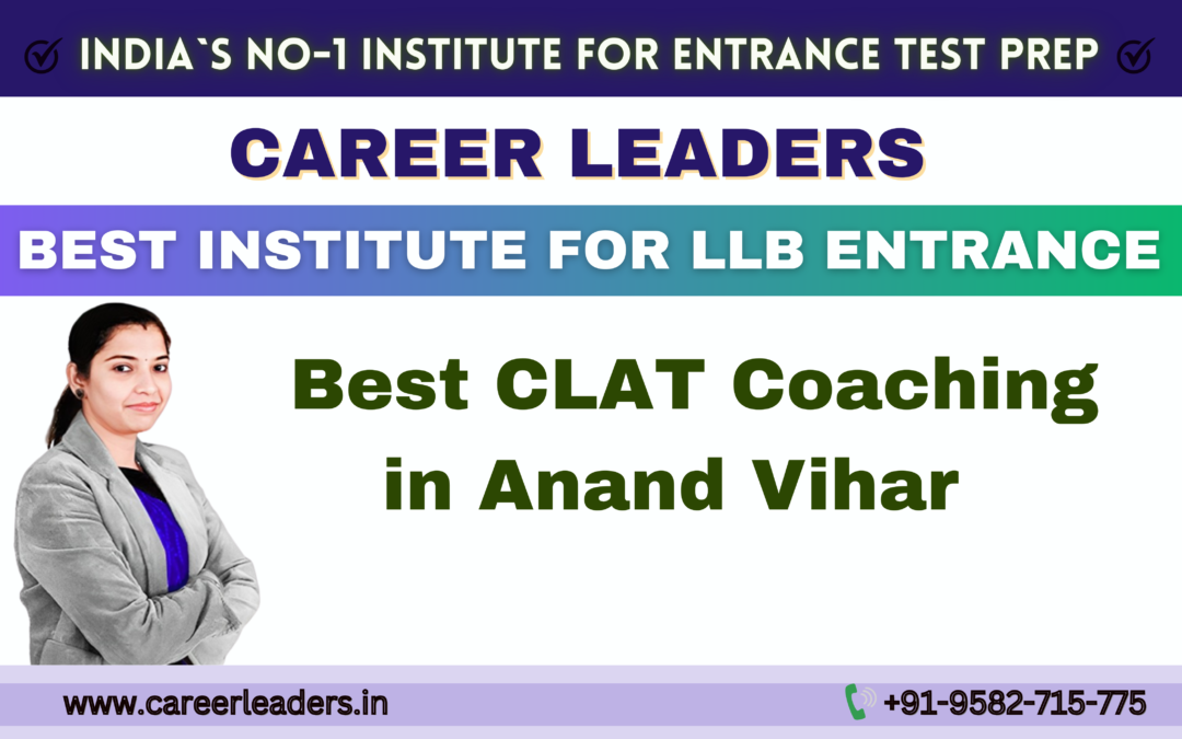 Best Clat Coaching In Anand Vihar