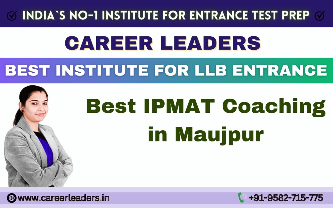 Best IPMAT Coaching in Maujpur