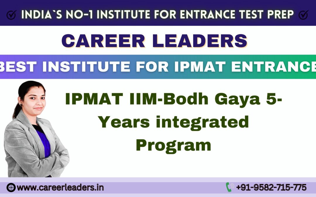 IPMAT IIM-Bodh Gaya 5-Years integrated Program