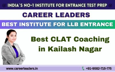 Best CLAT Coaching in Kailash Nagar