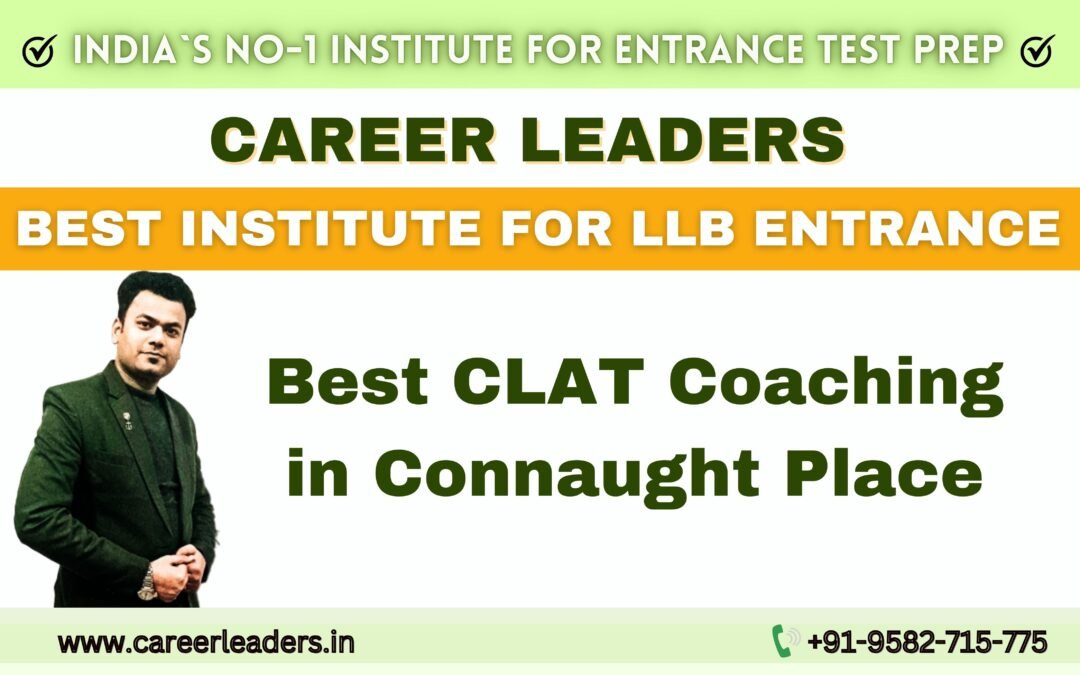 Best CLAT Coaching in Connaught Place