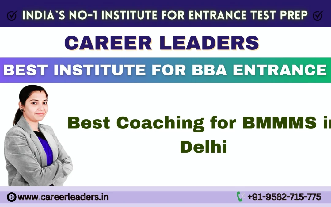 Best Coaching for BMMMS in Delhi