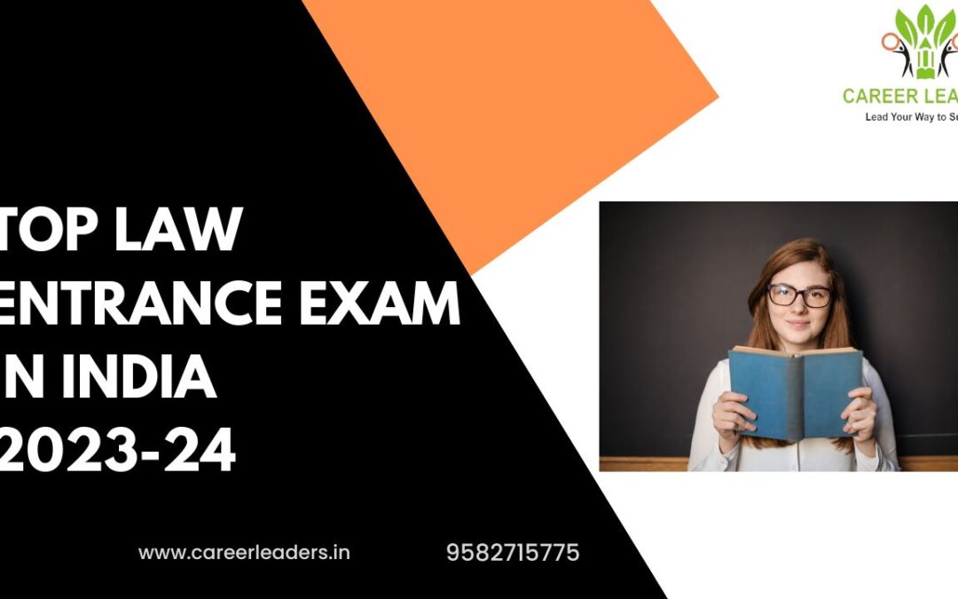 Top Law Entrance Exam in India 2023-24