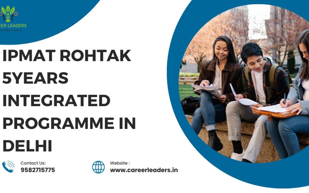 IPMAT Rohtak 5 years Integrated Program in management