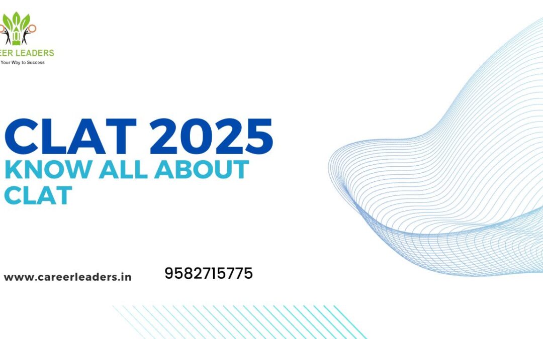 CLAT 2025 Details | Know all about CLAT 2025