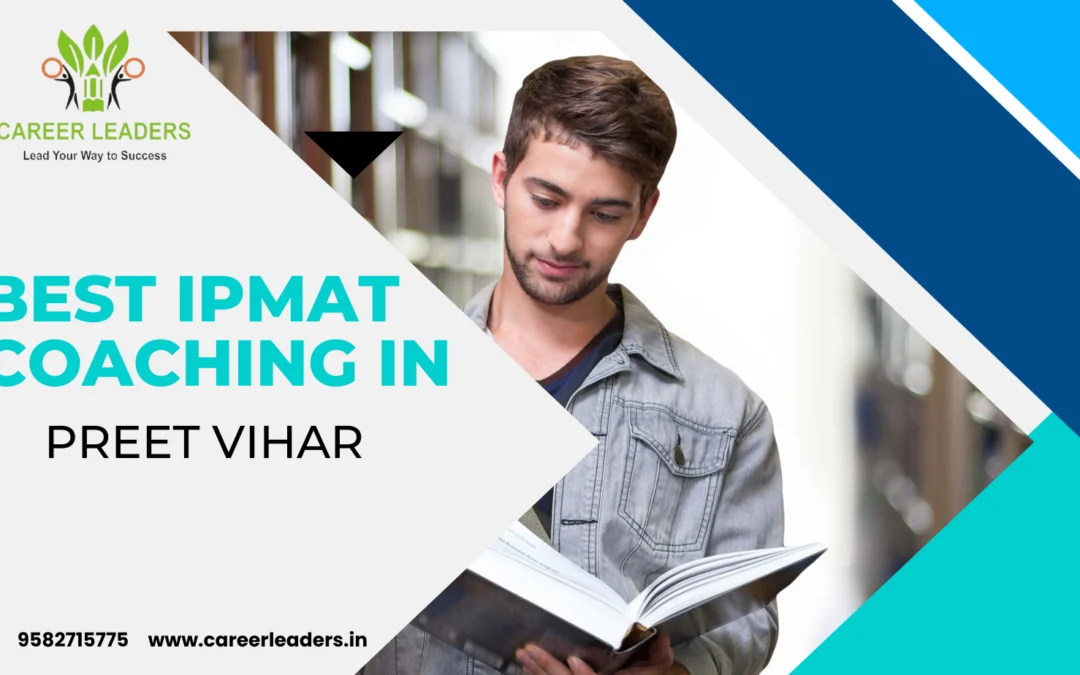 Best IPMAT Coaching in Preet Vihar