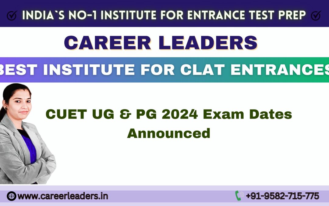 CUET UG & PG 2025 Exam Dates Announced