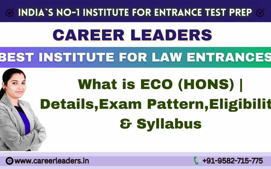 What is ECO (HONS) | Details,Exam Pattern,Eligibility & Syllabus