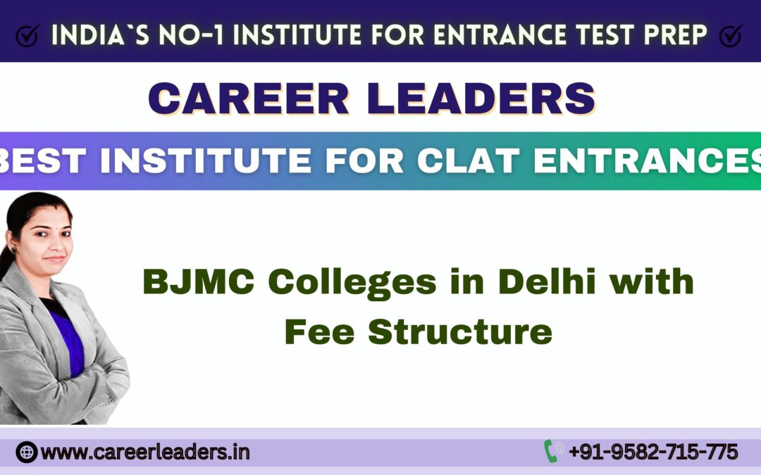 BJMC Colleges in Delhi with Fee Structure