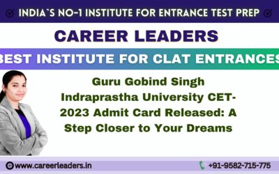 Guru Gobind Singh Indraprastha University CET-2023 Admit Card Released: A Step Closer to Your Dreams