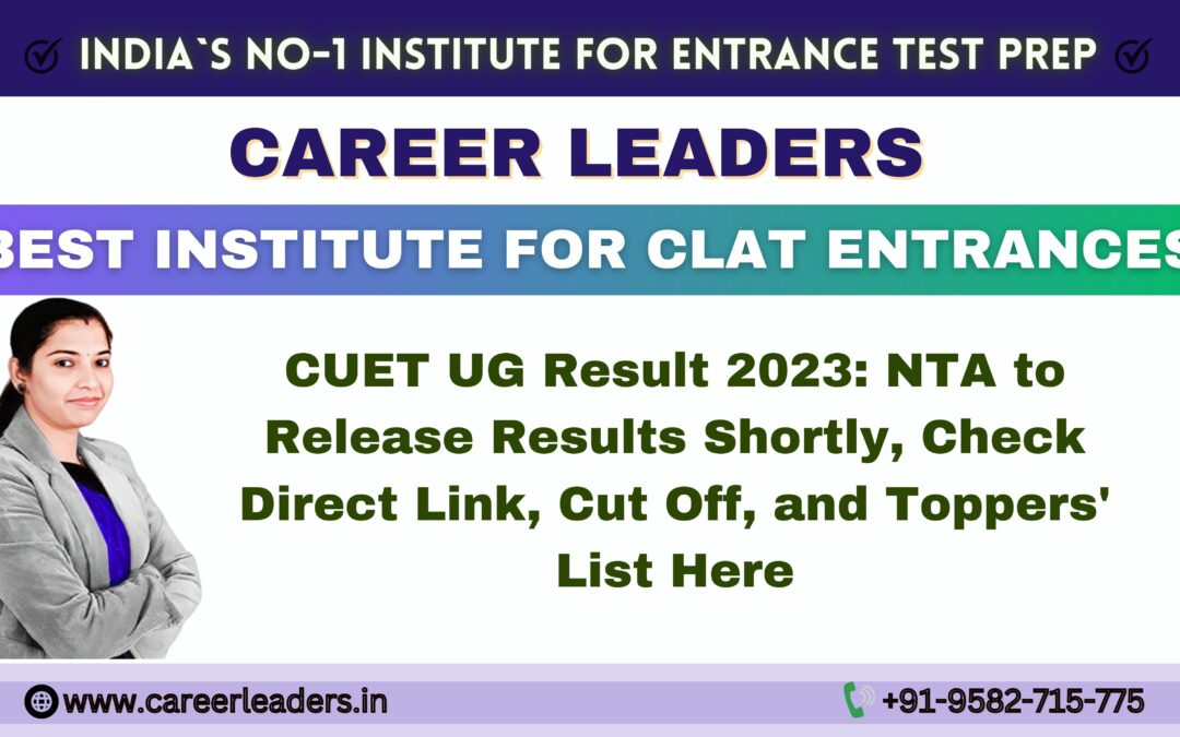 CUET UG Result 2025: NTA to Release Results Shortly, Check Direct Link, Cut Off, and Toppers’ List Here