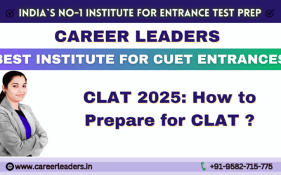 CLAT 2025: How to Prepare for CLAT ?