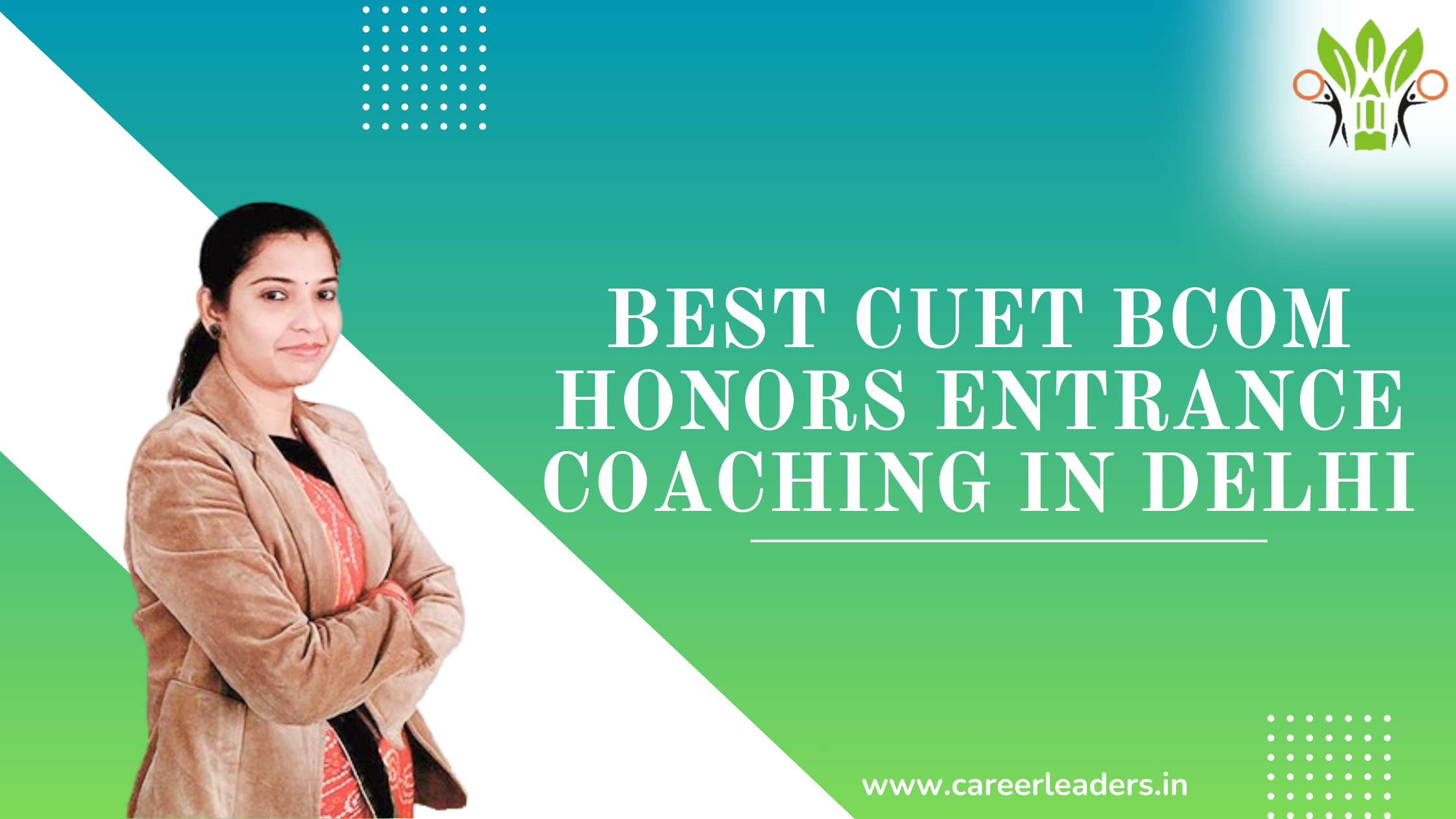 Best B.Com (Hons) Entrance Coaching