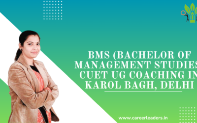 BMS CUET UG Coaching in Karol Bagh, Delhi