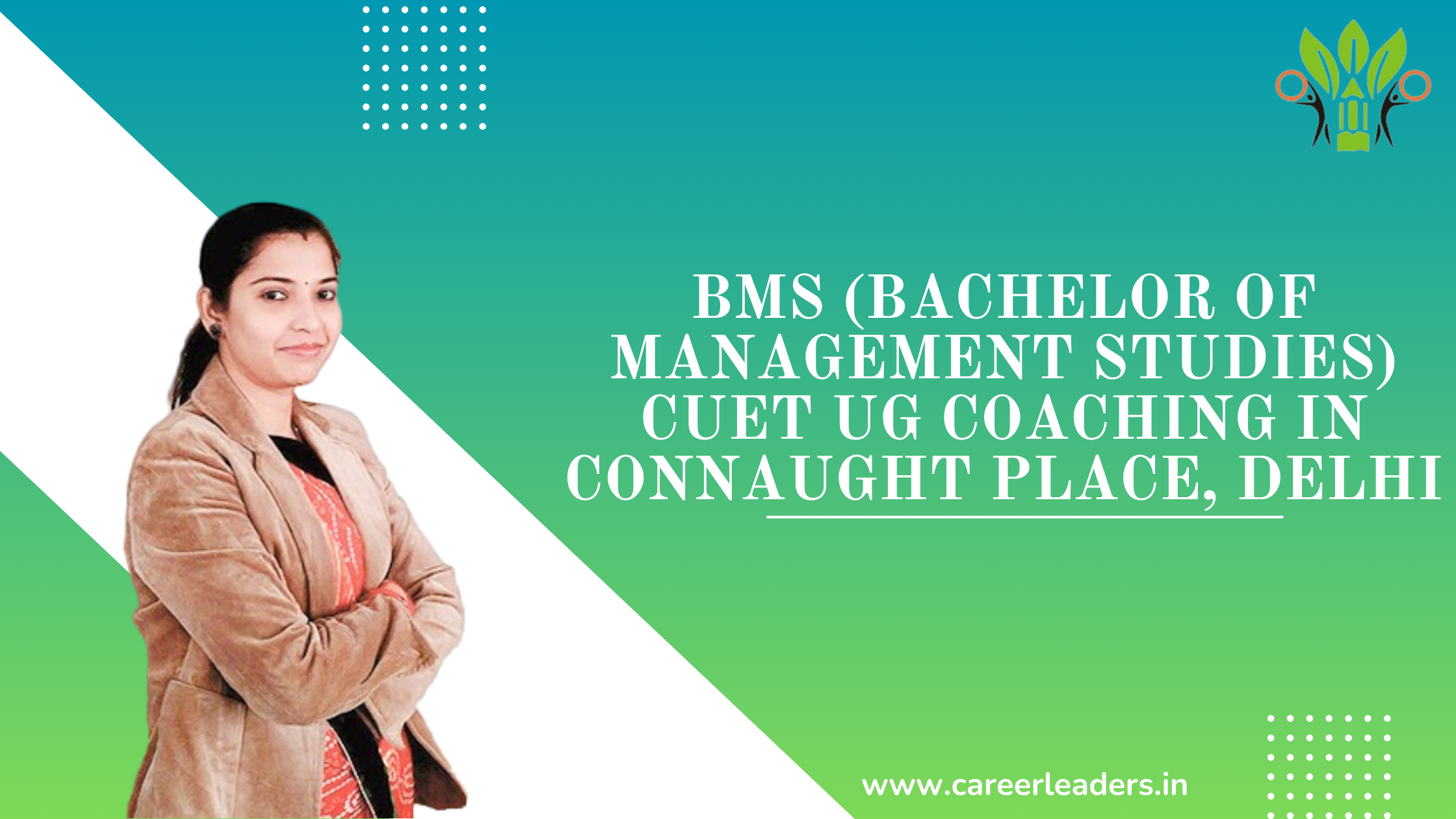 BMS CUET UG Coaching in Connaught Place, Delhi