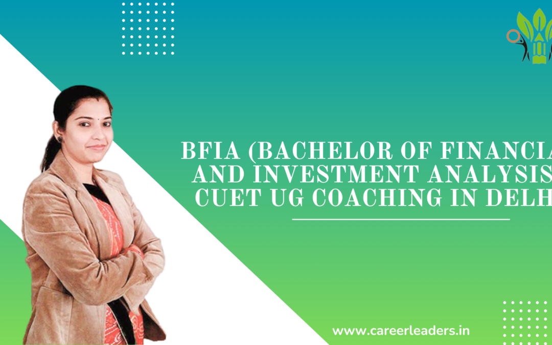 BFIA CUET UG Coaching in Delhi