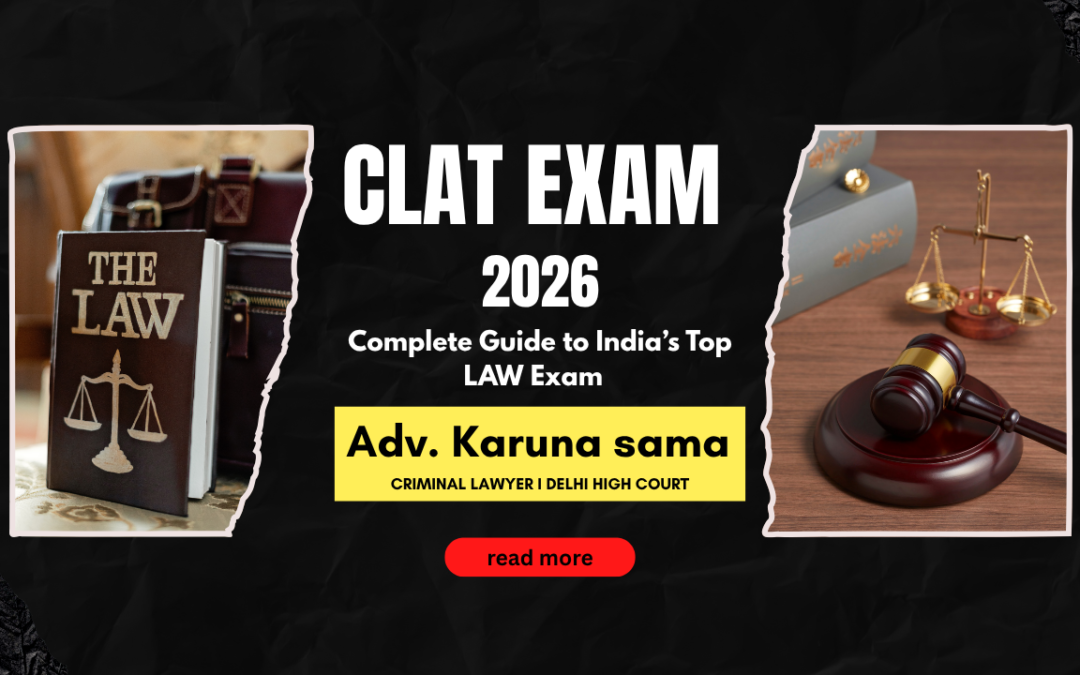 CLAT EXAM 2026 : Complete Guide to India’s Top Law Exam
