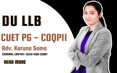 DU LLB Entrance 2025 : Complete Guide To CUET PG (COQP11)