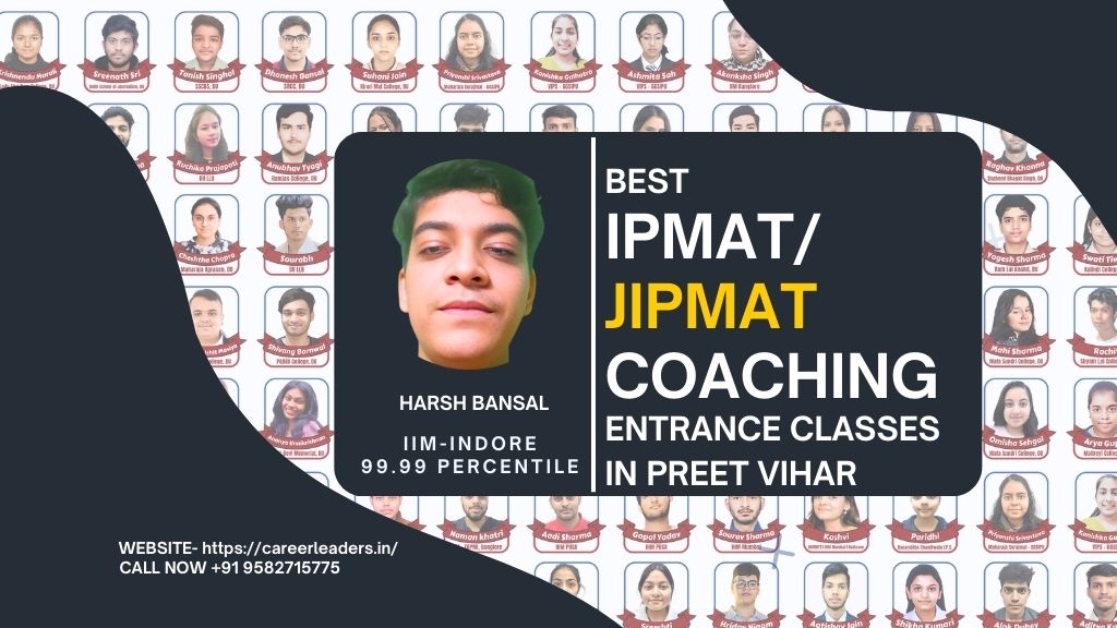 Unlock Success with the Best IPMAT Coaching in Delhi Preet Vihar