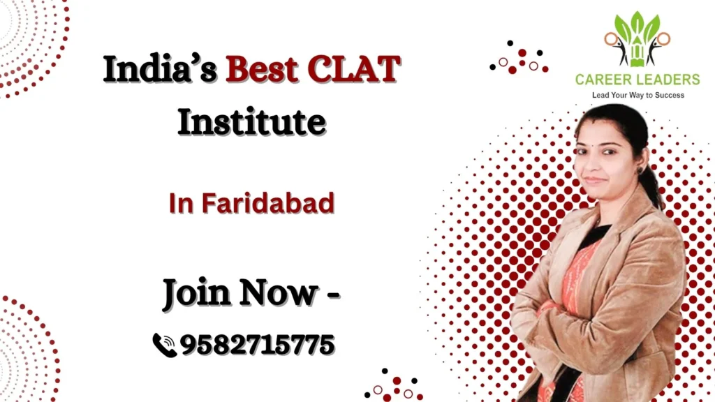 CLAT coaching in Faridabad