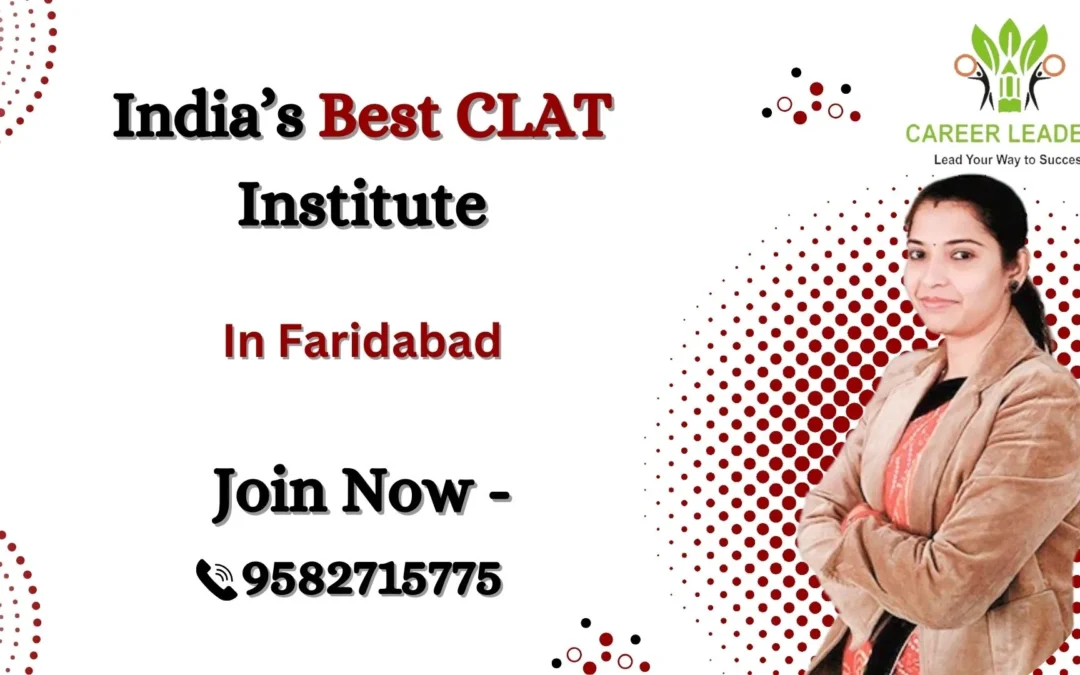 CLAT coaching in Faridabad