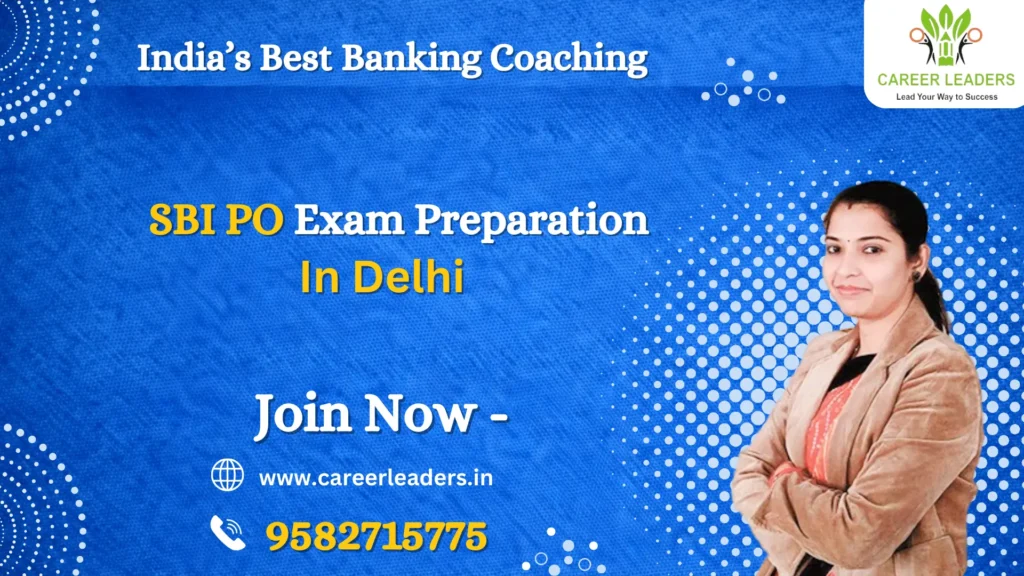 SBI PO Exam Preparation in Delhi