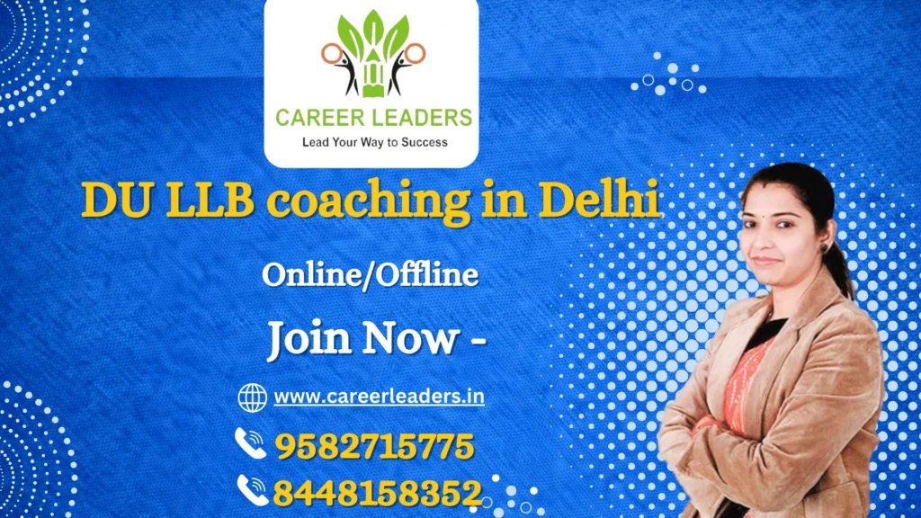 DU LLB coaching in Delhi